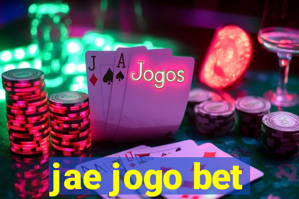 jae jogo bet